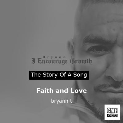 Faith and Love – bryann t