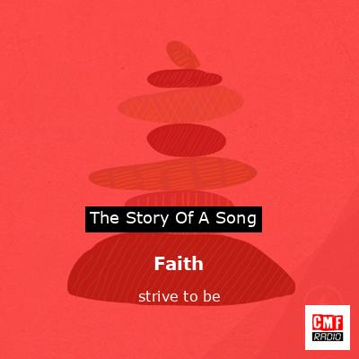 Faith – strive to be