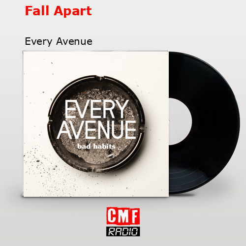Fall Apart – Every Avenue