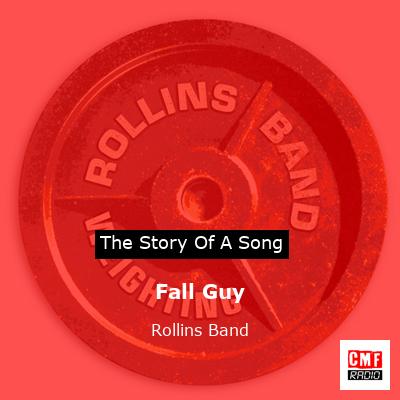 final cover Fall Guy Rollins Band
