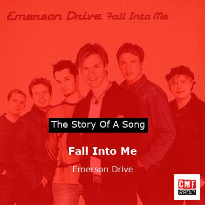 final cover Fall Into Me Emerson Drive
