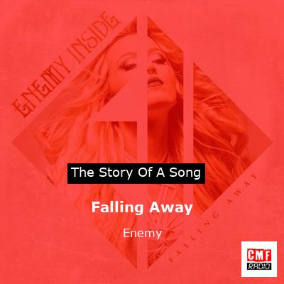 Falling Away – Enemy