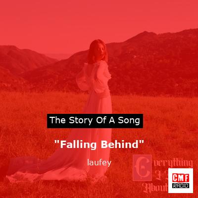 “Falling Behind” – laufey
