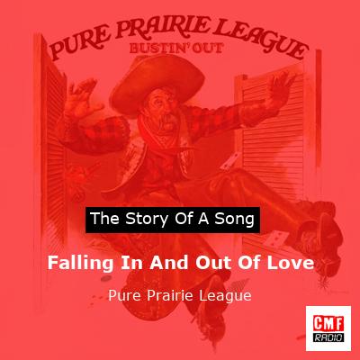 final cover Falling In And Out Of Love Pure Prairie League