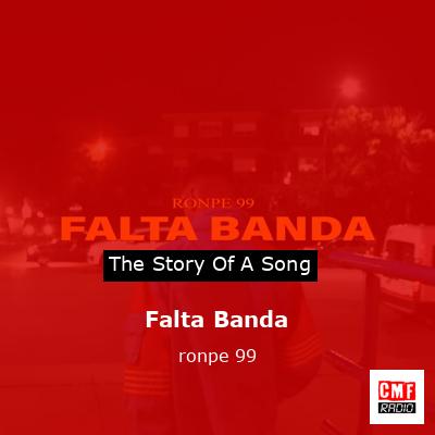 Falta Banda – ronpe 99