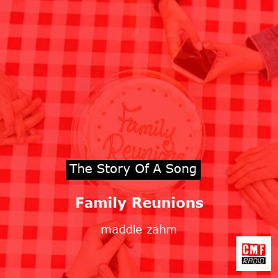 final cover Family Reunions maddie zahm