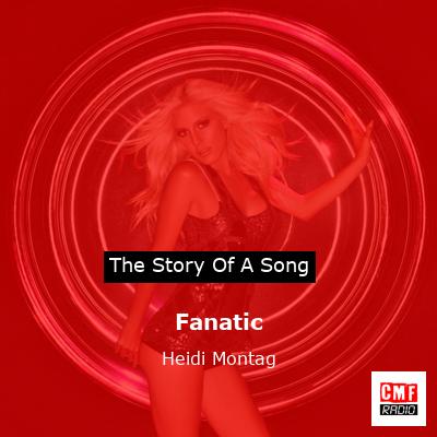 Fanatic – Heidi Montag