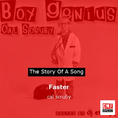 Faster – cal scruby