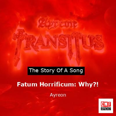 Fatum Horrificum: Why?! – Ayreon