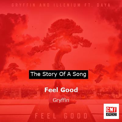 Feel Good – Gryffin
