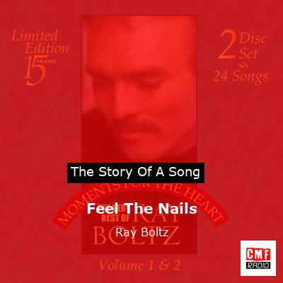 Feel The Nails – Ray Boltz