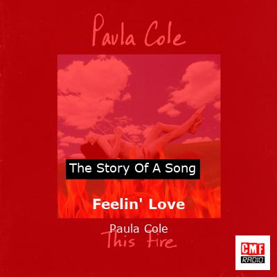 Feelin’ Love – Paula Cole