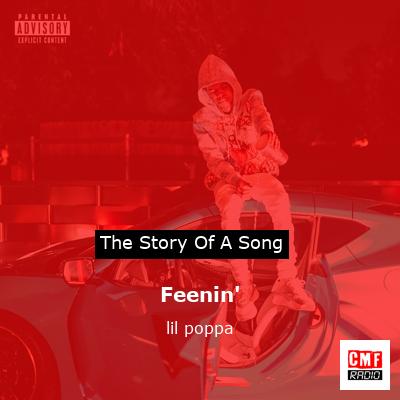 Feenin’ – lil poppa