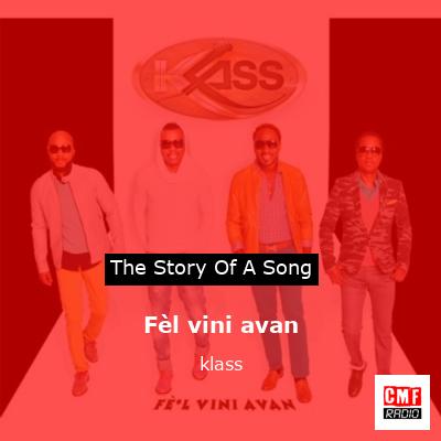 Fèl vini avan – klass