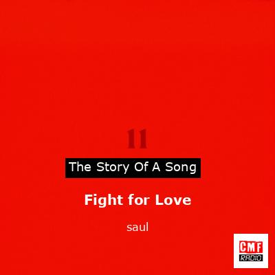 Fight for Love – saul