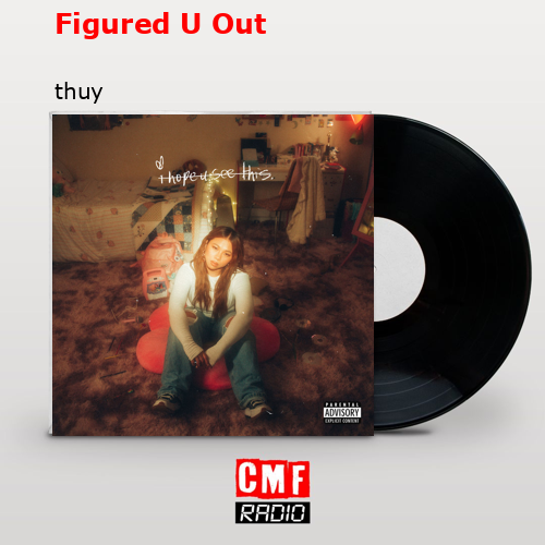 Figured U Out – thuy