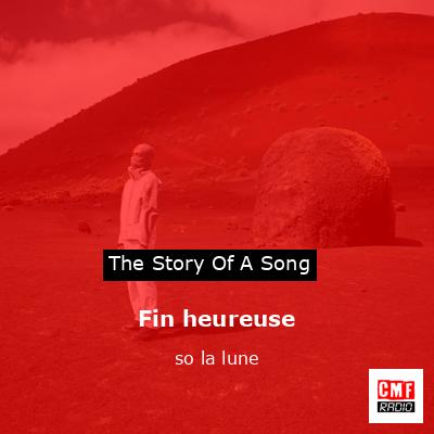Fin heureuse – so la lune