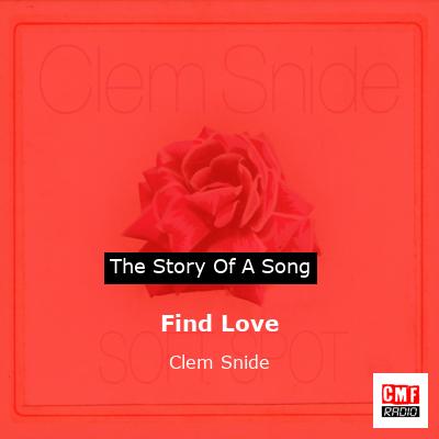 Find Love – Clem Snide