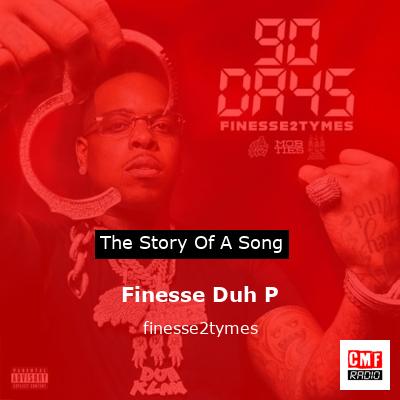 final cover Finesse Duh P finesse2tymes