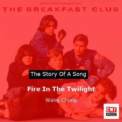 Fire In The Twilight – Wang Chung