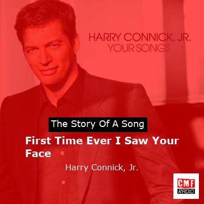 final cover First Time Ever I Saw Your Face Harry Connick Jr