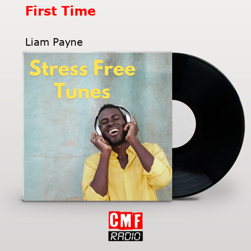 final cover First Time Liam Payne