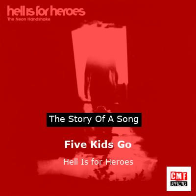 final cover Five Kids Go Hell Is for Heroes