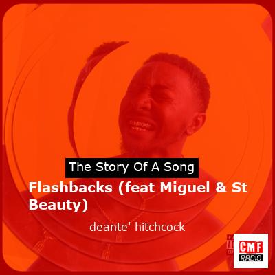 final cover Flashbacks feat Miguel St Beauty deante hitchcock
