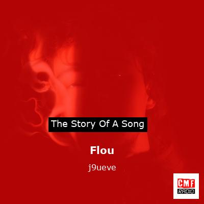 Flou – j9ueve