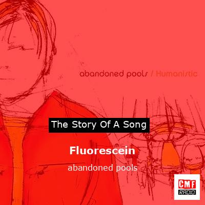 Fluorescein – abandoned pools