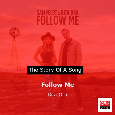 Follow Me – Rita Ora
