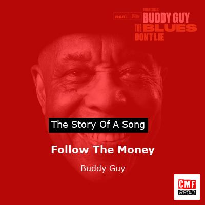 final cover Follow The Money Buddy Guy