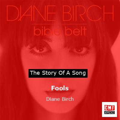 Fools – Diane Birch