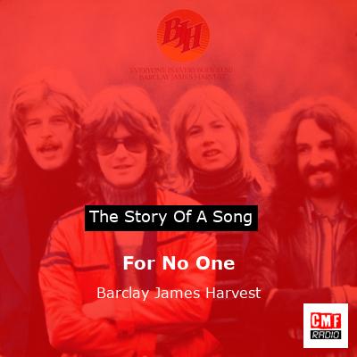 For No One – Barclay James Harvest