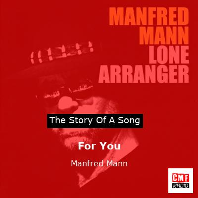 For You – Manfred Mann
