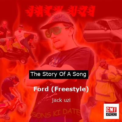 Ford (Freestyle) – jack uzi