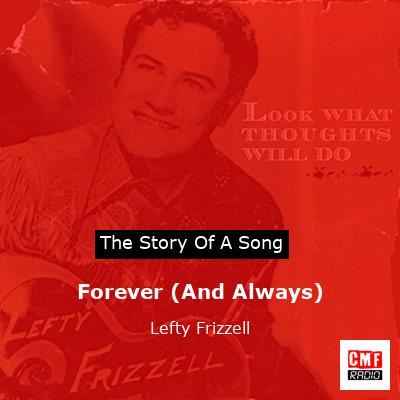 Forever (And Always) – Lefty Frizzell