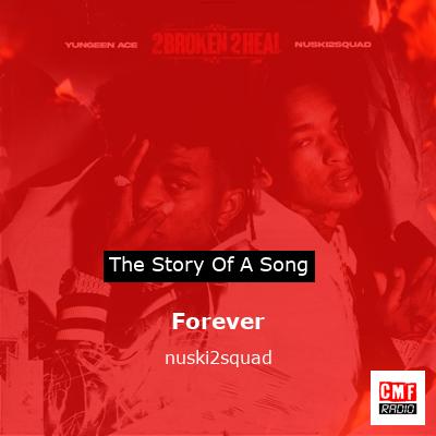 Forever – nuski2squad