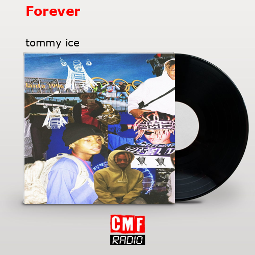 final cover Forever tommy ice