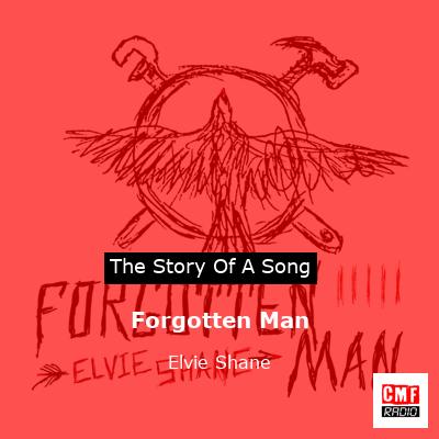Forgotten Man – Elvie Shane