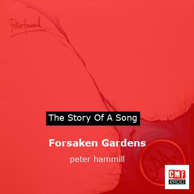 Forsaken Gardens – peter hammill