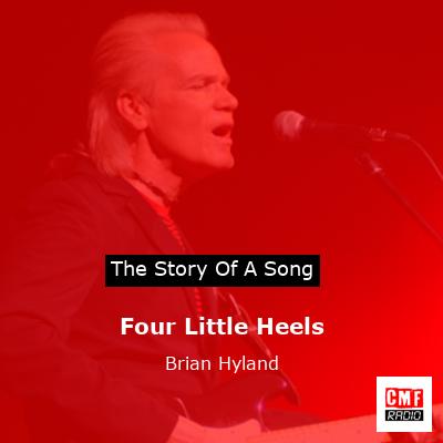 Four Little Heels – Brian Hyland