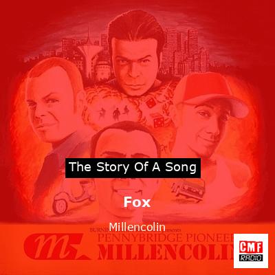 Fox – Millencolin