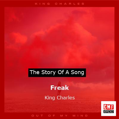 Freak – King Charles
