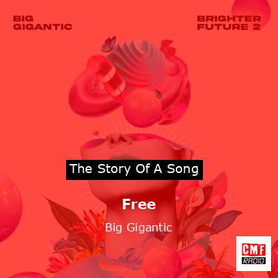 Free – Big Gigantic