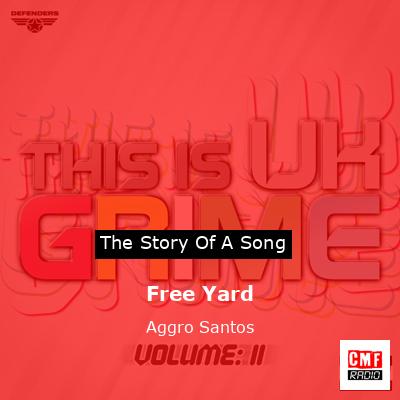 Free Yard – Aggro Santos