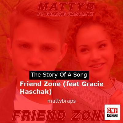 Friend Zone (feat Gracie Haschak) – mattybraps