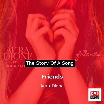 Friends – Aura Dione