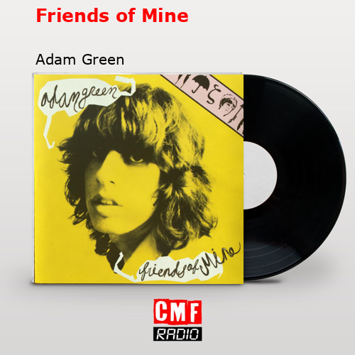 final cover Friends of Mine Adam Green