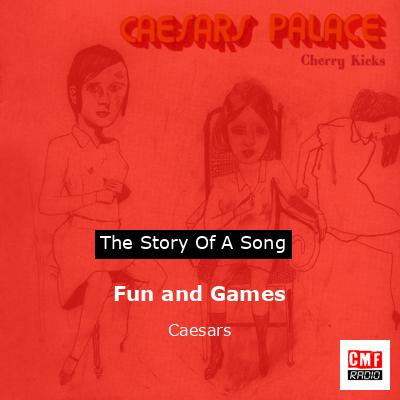 Fun and Games – Caesars